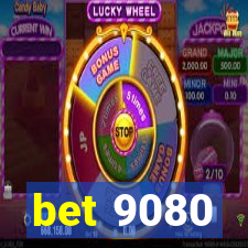 bet 9080